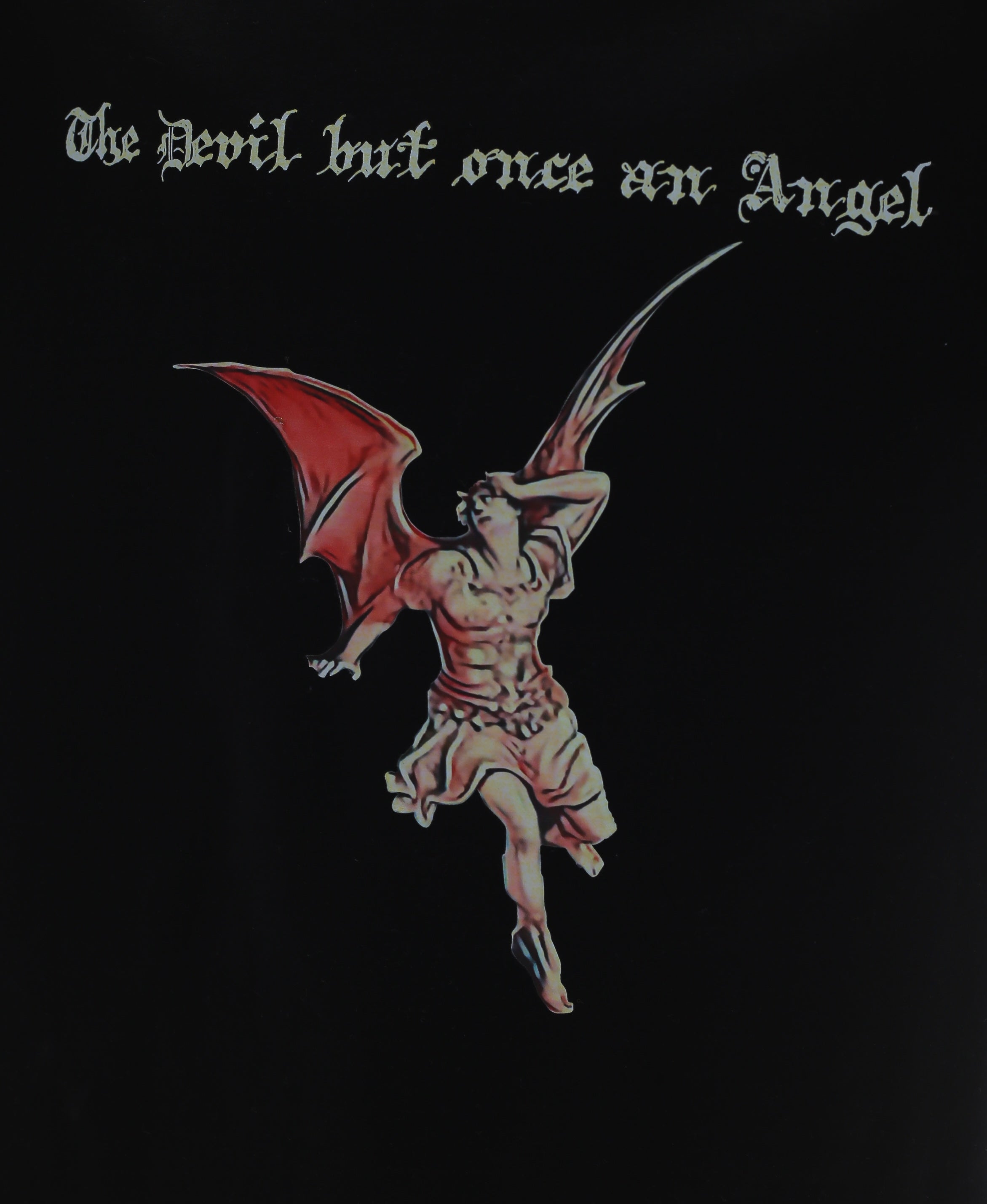 The Devil but Once an Angel - T-Shirt - Black
